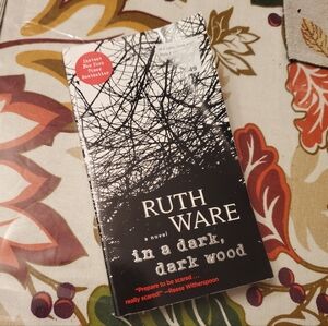 In a Dark, Dark Wood by Ruth Ware 2015 Book